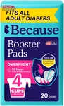 Because Overnight Incontinence Booster Pads For And Women, Adds 4 Cups Extra. Fixed Price $37.63.