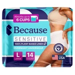 Because Sensitive Plant - Based Liner Large 14 Count Overnight Underwear. Fixed Price $11.99.