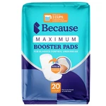 Because Maximum Incontinence Booster Pads, Adult 20 Count (pack Of 1), White. Fixed Price $20.41.