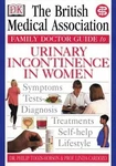 Bma Family Doctor: Incontinence Women By Smith, Tony Paperback / Softback The. Fixed Price $9.40.